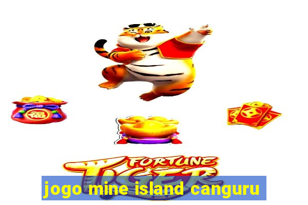 jogo mine island canguru